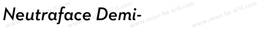 Neutraface Demi字体转换